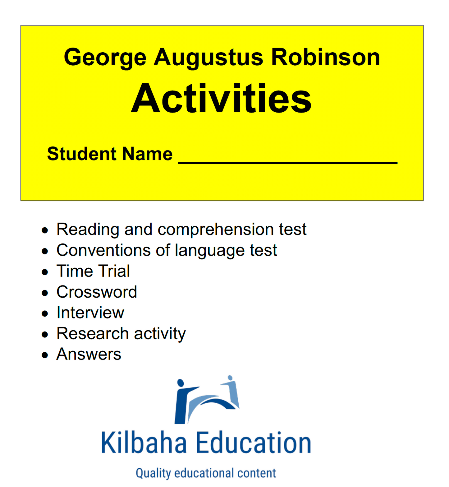George Augustus Robinson: A Short Biography with Student Activities
