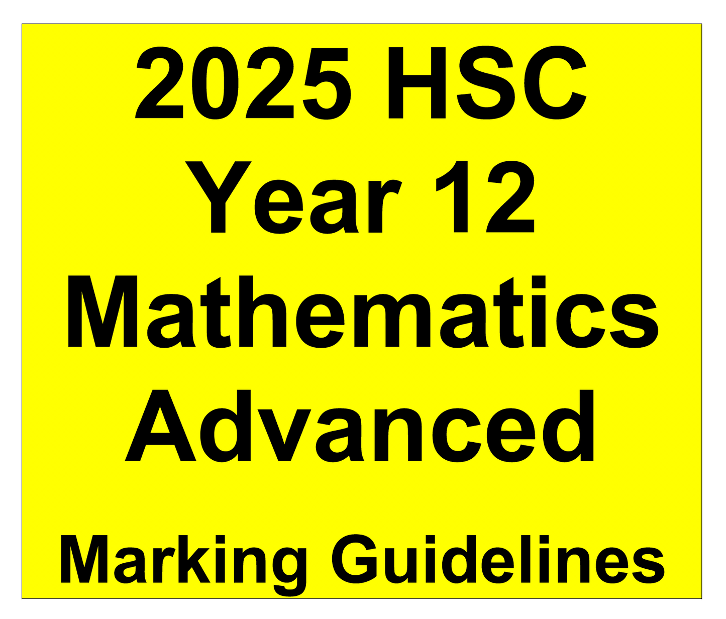NSW HSC Year 12 Mathematics Advanced - Trial Examination