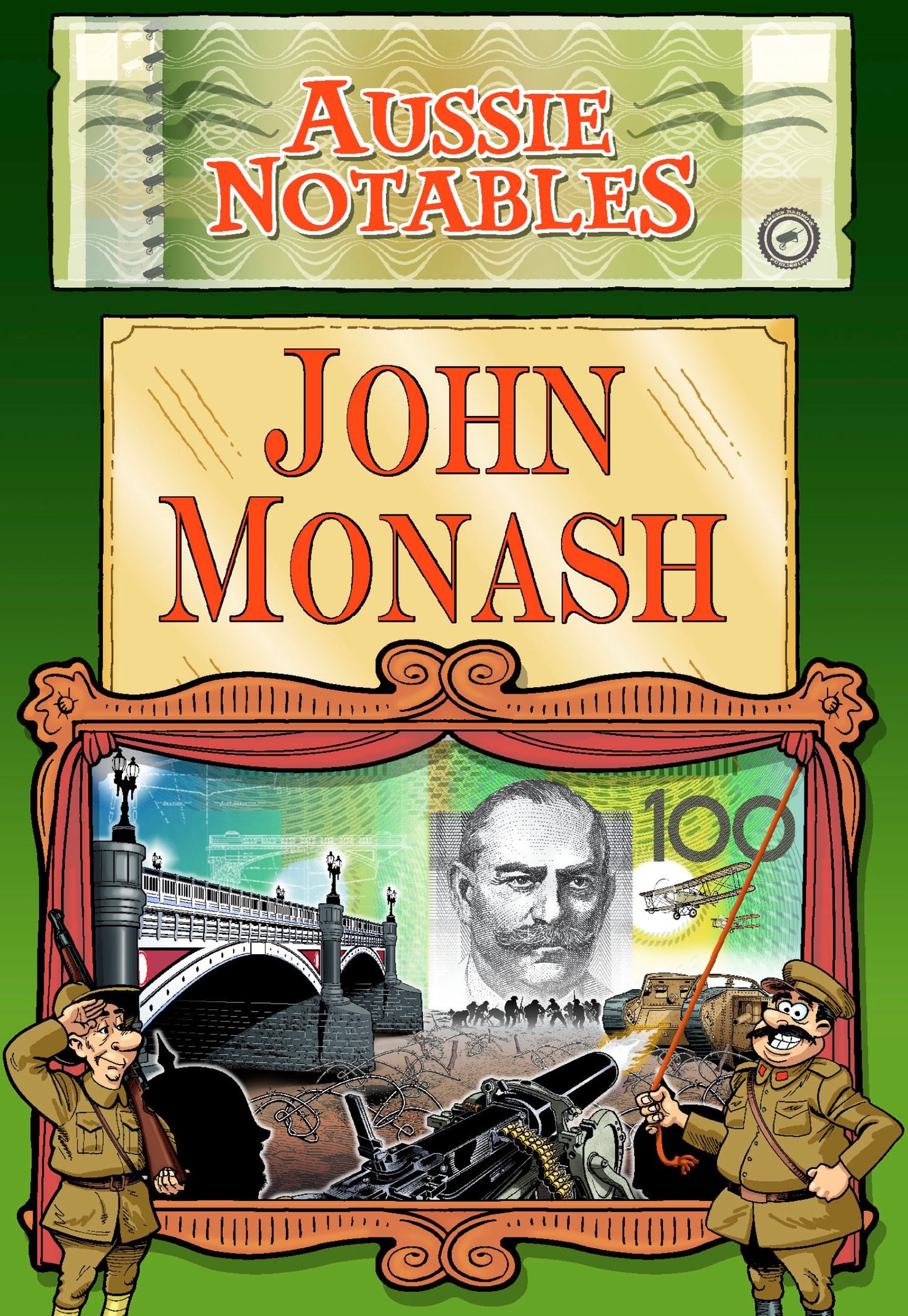 John Monash: A Short Biography with Student Activities
