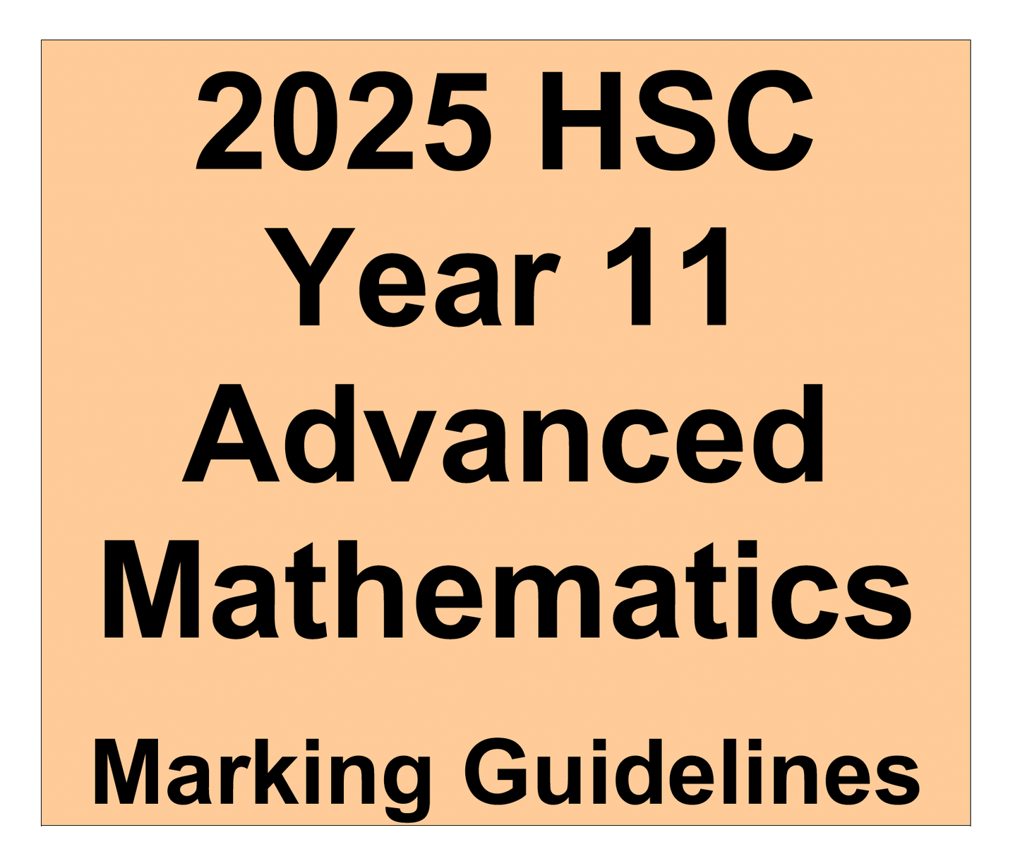 NSW HSC Year 11 Mathematics Advanced - Trial Examination