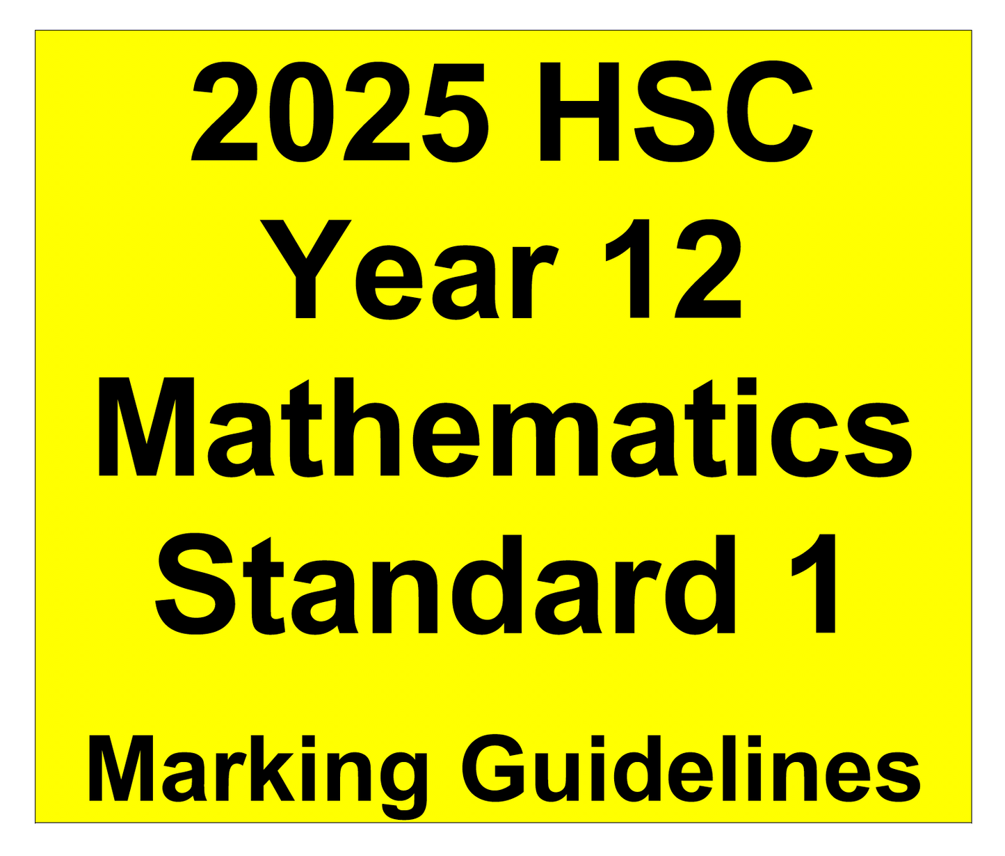 NSW HSC Year 12 Mathematics Standard 1 - Trial Examination