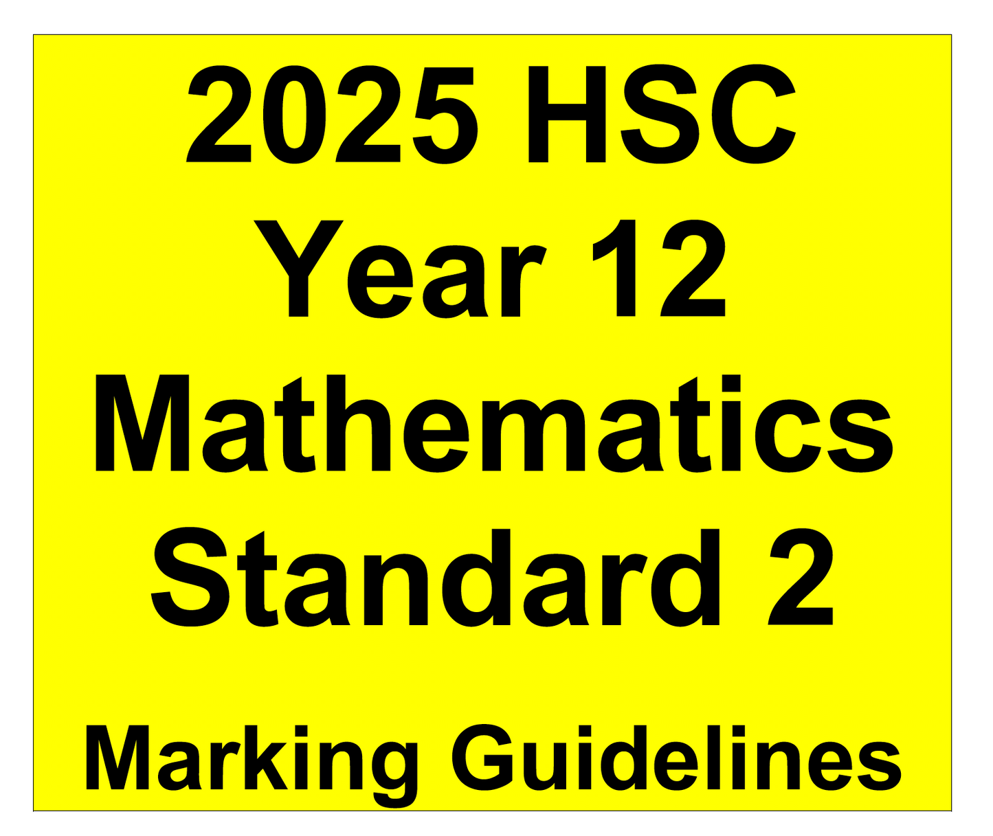 NSW HSC Year 12 Mathematics Standard 2 - Trial Examination