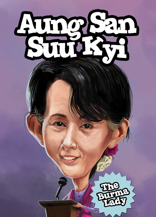 Aung San Suu Kyi: A Short Biography with Student Activities