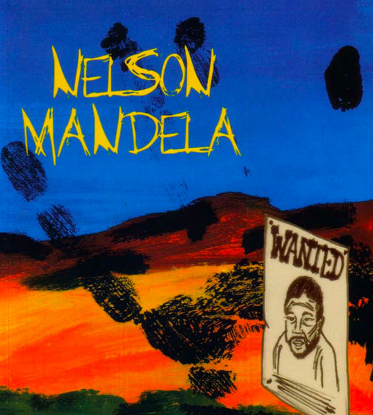Nelson Mandela: A Short Biography with Student Activities