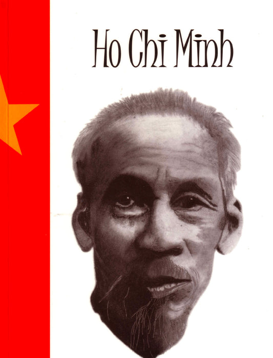 Ho Chi Minh: A Short Biography with Student Activities
