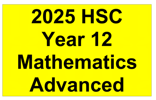 NSW HSC Year 12 Mathematics Advanced  - Trial Examination