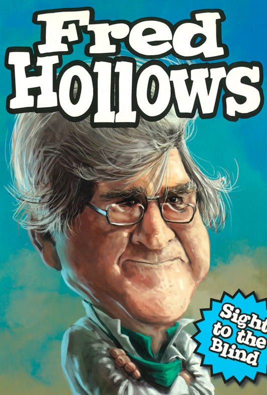 Fred Hollows: A Short Biography with Student Activities