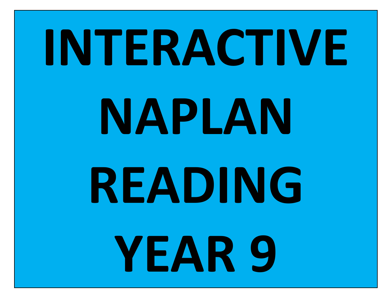 NAPLAN Interactive Reading Year 9