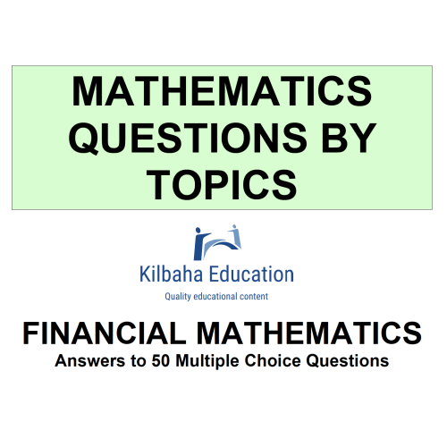 MQBT5 - Financial Mathematics - 50 Multiple Choice Questions