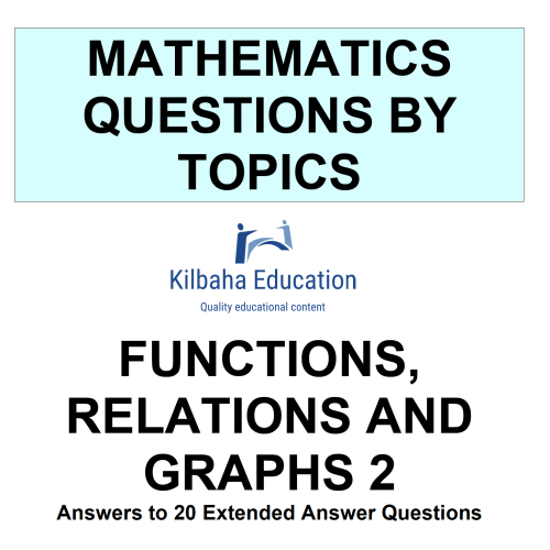 MQBT7 - Functions and Relations 2 - 20 Extended Answer Questions