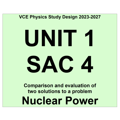 2023-2027 VCE Physics - Unit 1 School Assessed Coursework