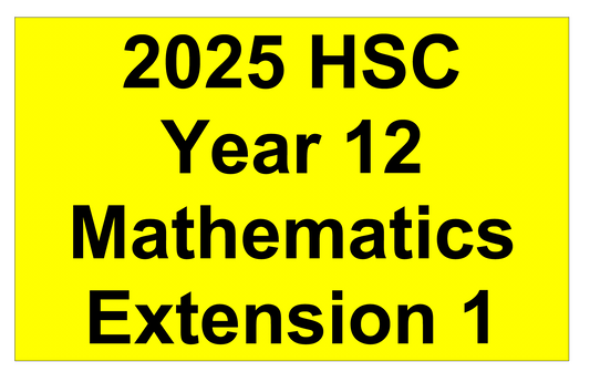 NSW HSC Year 12 Mathematics Extension 1 - Trial Examination
