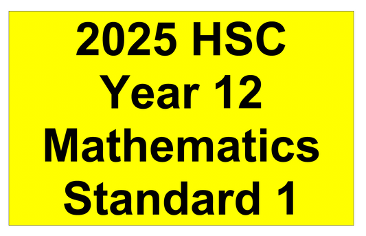 NSW HSC Year 12 Mathematics Standard 1  - Trial Examination